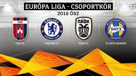 Chelsea, PAOK, BATE - ellenük játszik az Európa-ligában a Vidi!