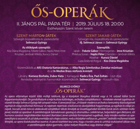 Harmonia Albensis - Ős-operák a II. János Pál pápa téren