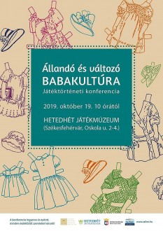 Állandó és változó babakultúra - játéktörténeti konferencia a Hetedhét Játékmúzeumban