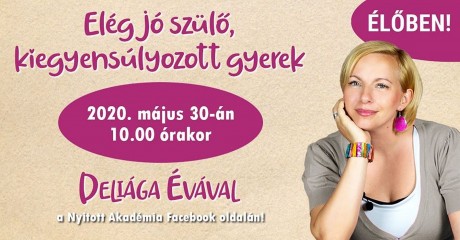 Elég jó szülő, kiegyensúlyozott gyerek - ingyenes előadás a Nyitott Akadémián