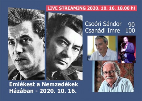 A Youtube-on is követhetik az érdeklődők a Csoóri 90 - Csanádi 100 emlékestet