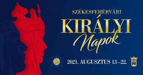 Királyi Napok 2021. - ezek lesznek idén a programok