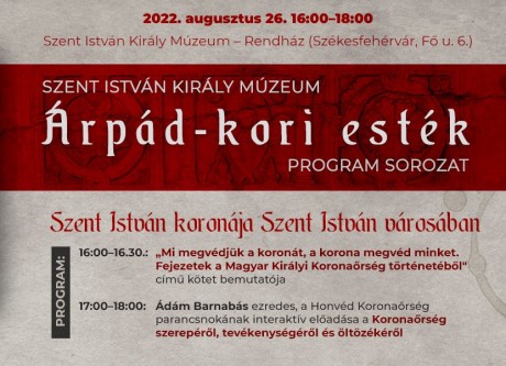 Szent István koronája Szent István városában – folytatódnak az Árpád-kori esték