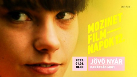 A Jövő nyár indítja januárban a 12. Mozinet Filmnapokat