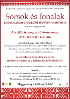 Sorsok és fonalak - emlékkiállítás Hollósi Istán tiszteletére