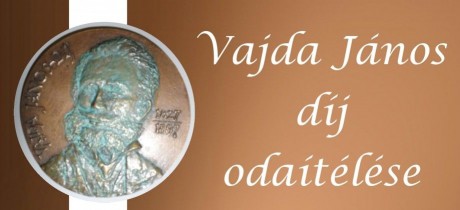 Idén is várják a pályázókat a Vajda János-díjra