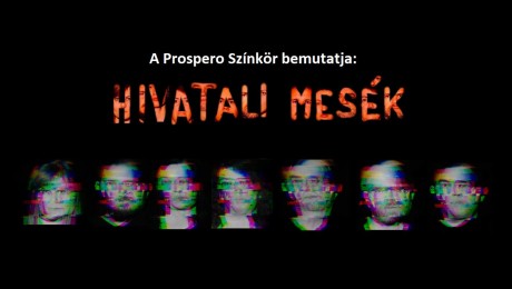 Hivatali mesék – új bemutatóra készül a Prospero Színkör