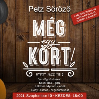 Még egy kört – Gipsy Jazz Band szombaton a Petzben