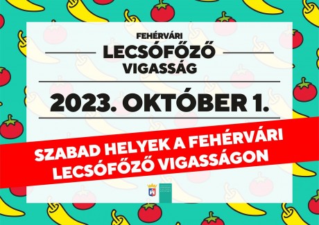 Szabad helyek a Lecsófőző Vigasságon – péntek délig lehet jelentkezni