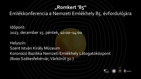 Emlékkonferenciát rendeznek a Romkert kialakításának 85. évfordulóján