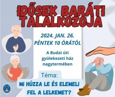 Idősek baráti találkozója a Református Gyülekezettel