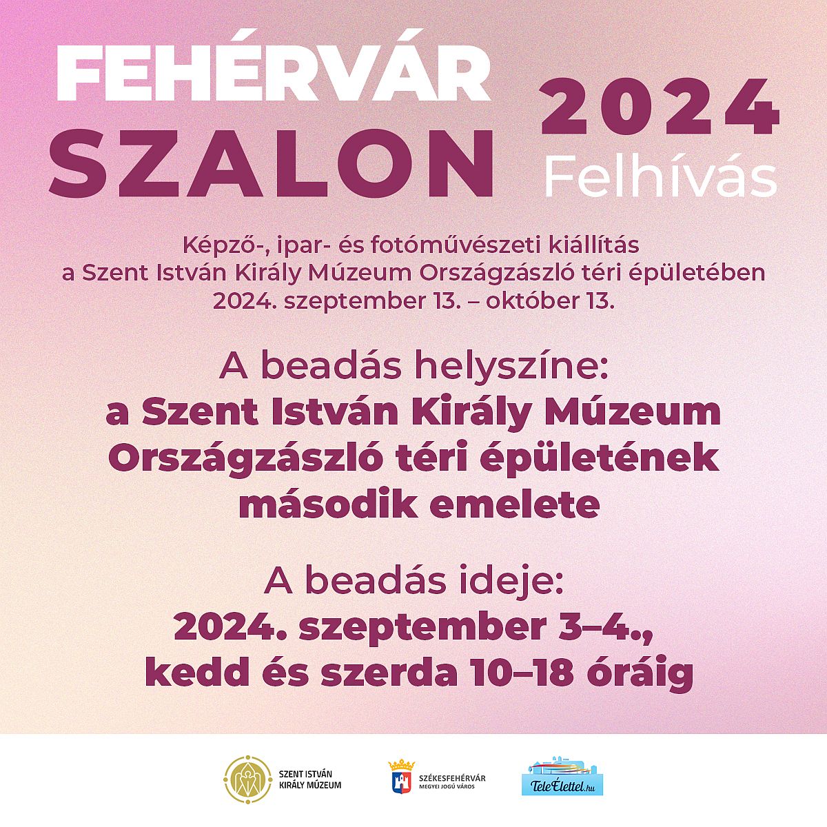 Fehérvár Szalon 2024. - képző-, ipar- és fotóművészeti kiállításra várják a pályázókat
