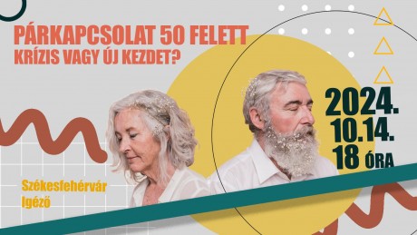 Párkapcsolat 50 felett - beszélgetés az Igézőben