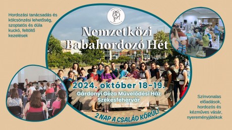 Két nap a család körül! – Nemzetközi Babahordozó Hét 2024