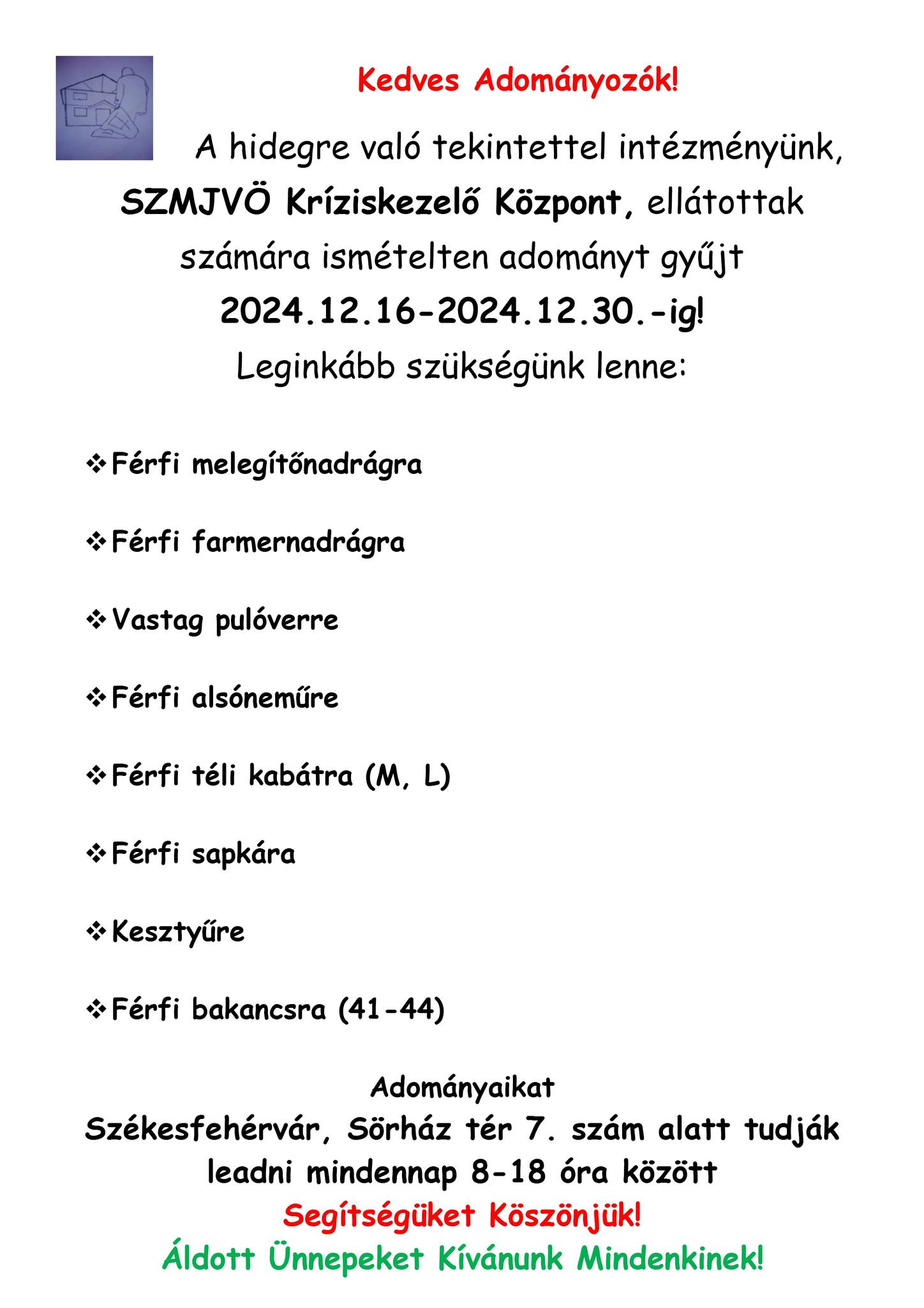 Férfiruhákat gyűjt a Kríziskezelő Központ a hajléktalanok számára december 30-ig